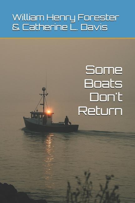 Some Boats Don't Return