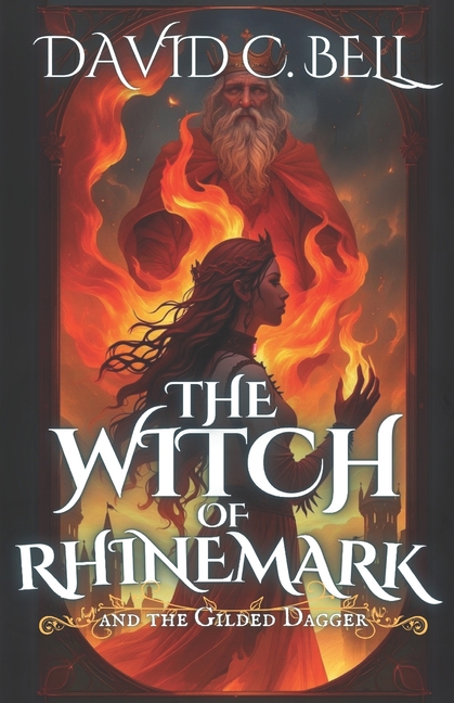 Witch of Rhinemark: The Gilded Dagger