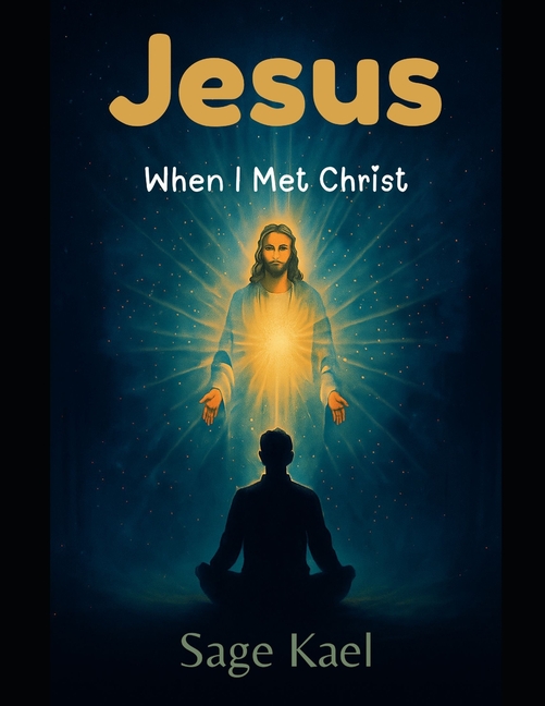 Jesus - When I Met Christ