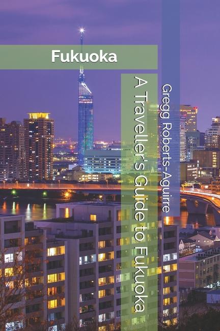 Traveller's Guide to Fukuoka: Panache Fukuoka