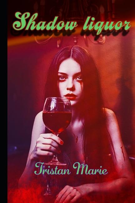 Shadow Liquor