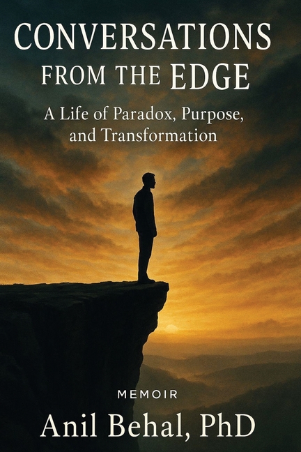 Conversations from the Edge: A Life of Paradox, Purpose, and Transformation