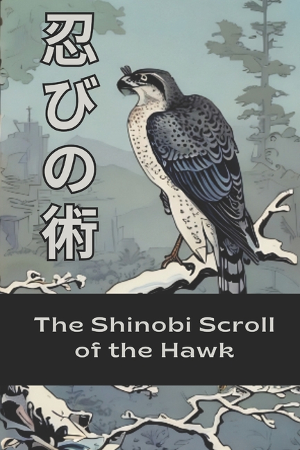 Shinobi Scroll of the Hawk