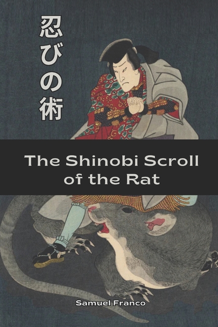 Shinobi Scroll of the Rat