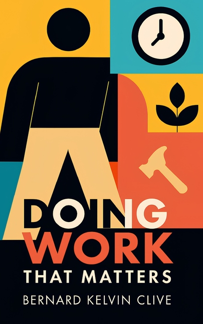Doing Work That Matters: Thriving in Your Place of Assignment