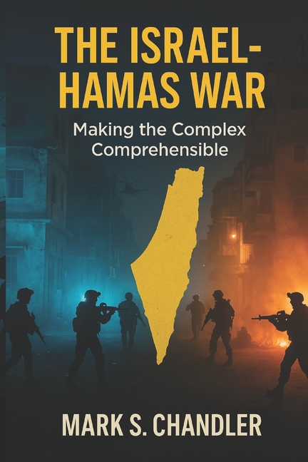 Israel - Hamas War: Making The Complex...Comprehensible