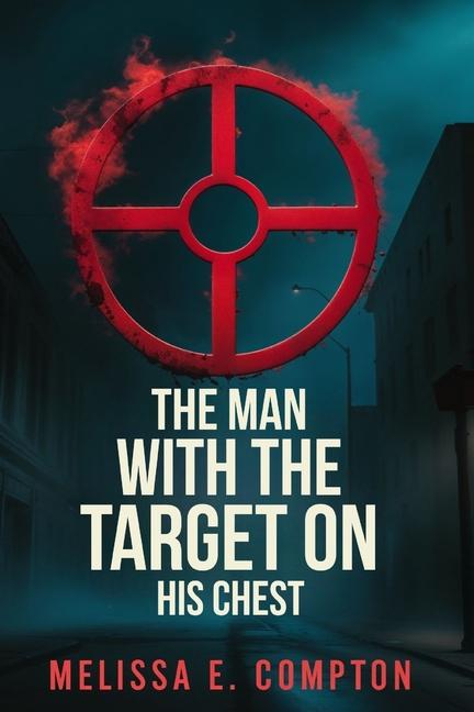 Man with the Target on His Chest: His Dare Haunts the Police to This Day
