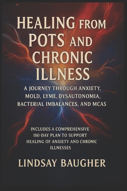 Healing From POTS and Chronic Illness