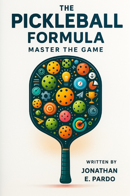 Pickleball Formula "Master The Game"