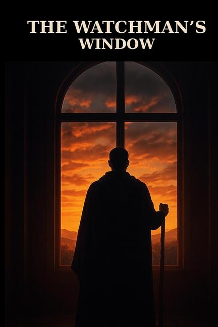 Watchman's Window