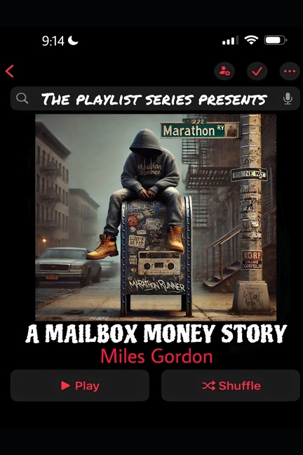 Playlist Series Presents: A Mailbox Money Story: A Mailbox Money Story