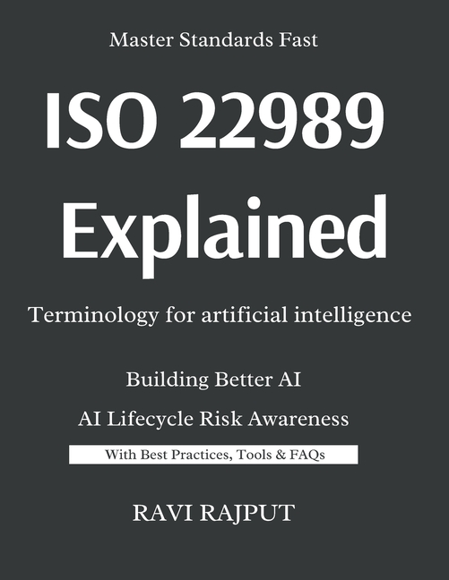ISO/IEC 22989 Explained -Terminology for artificial intelligence: The Language of Artificial Intelli