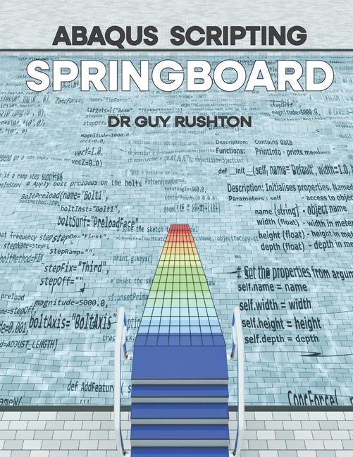 Abaqus Scripting Springboard