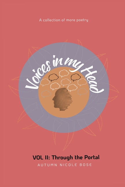 Voices in My Head Volume II: Through the Portal