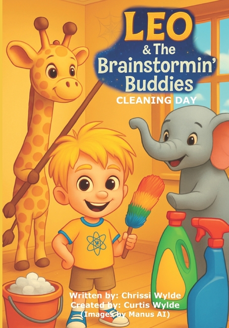 Leo & The Brainstormin Buddies: Cleaning Day