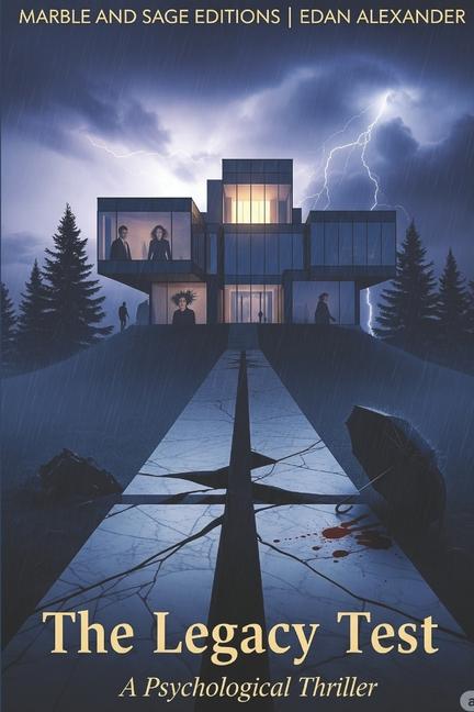 Legacy Test: A Psychological Crime Thriller