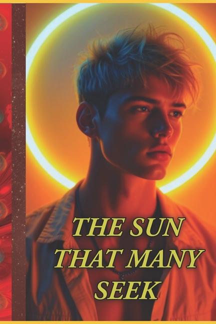 Sun That Many Seek