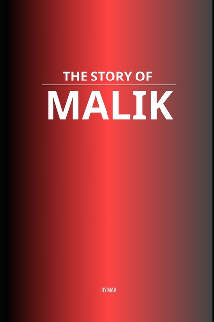 Story of Malik