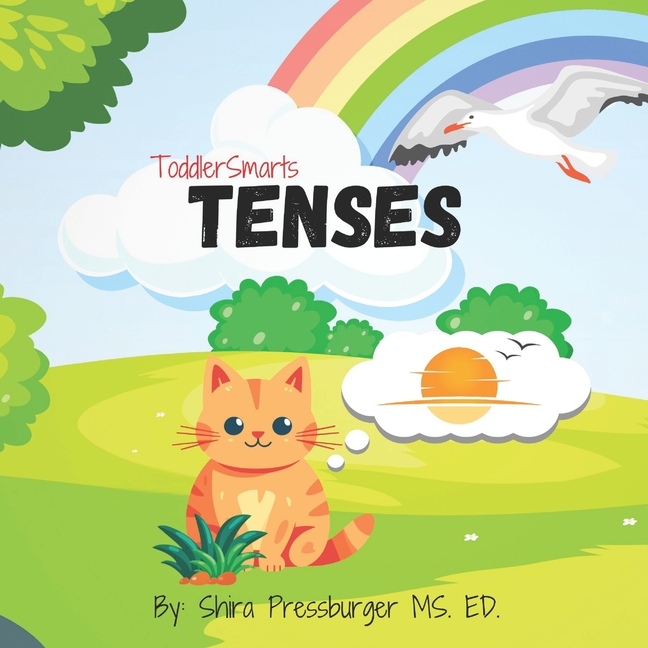 Toddler Smarts: Tenses