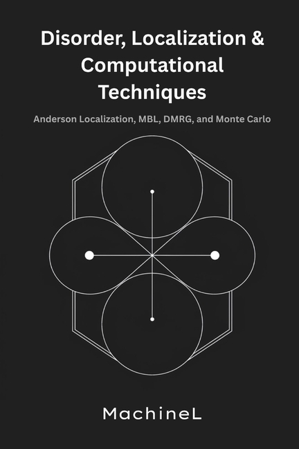 Disorder, Localization, and Computational Techniques: Anderson Localization, MBL, DMRG, and Monte Ca