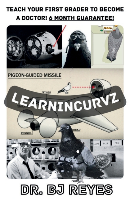 Learnincurvz: B & W Edition: Teach My First Grader to Become a Doctor! 6 Month Guarantee!