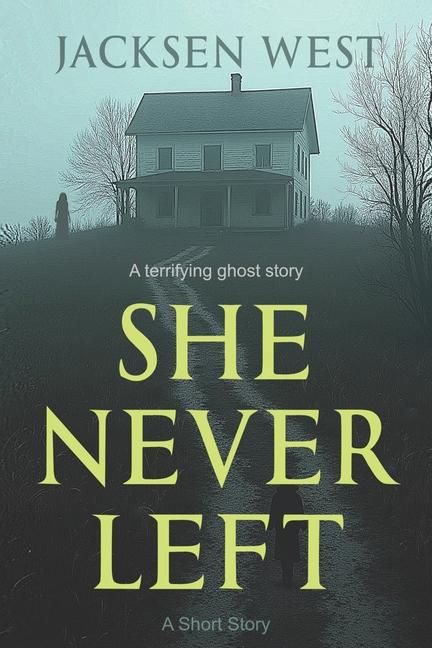 She Never Left: A terrifying ghost story