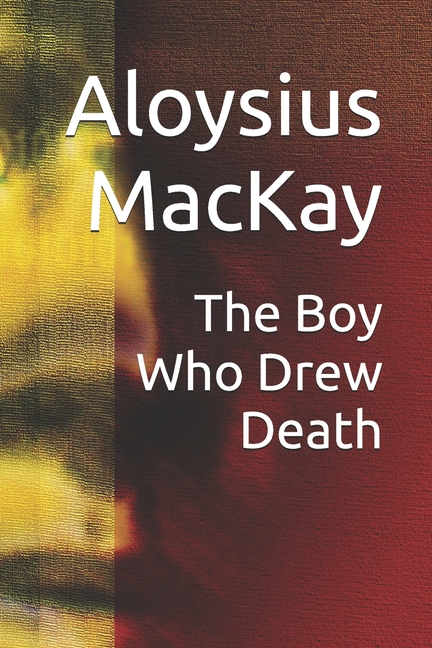 Boy Who Drew Death