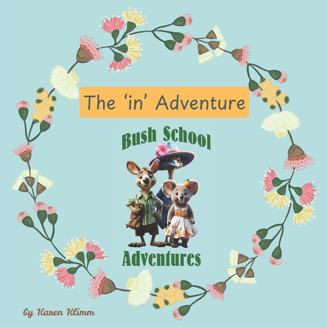 'in' Adventure: Bush School Adventures