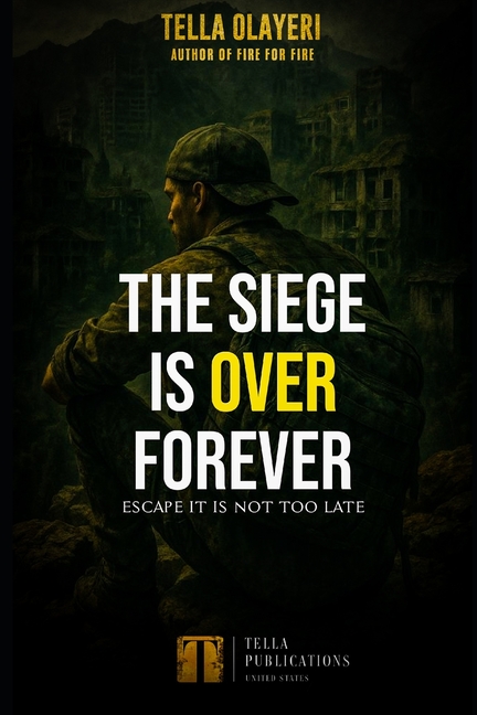 Siege Is Over Forever: Escape It Is Not Too Late