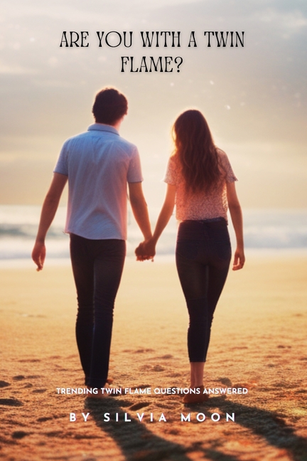 Are You With a Twin Flame?: Trending Questions Answered