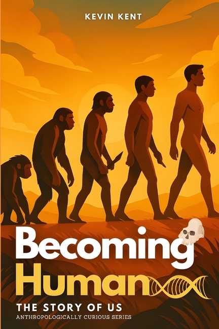 Becoming Human: The Story of Us