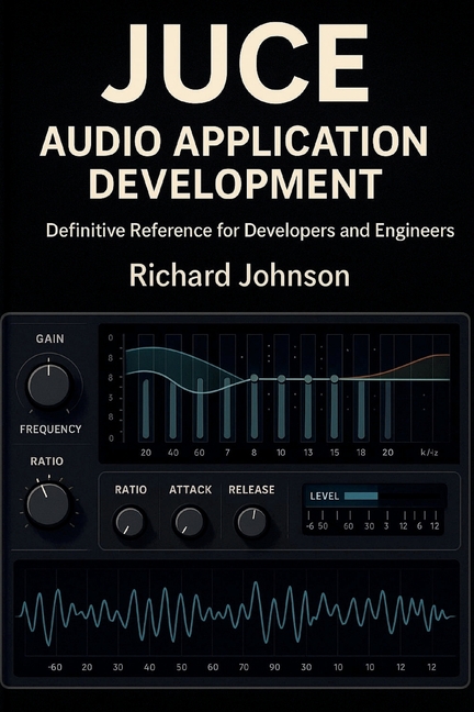JUCE Audio Application Development