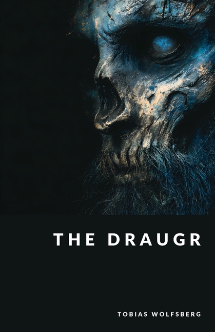 Draugr: Revenants, Spirits, and Hauntings in Norse Folklore