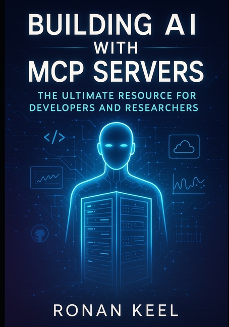 Building AI with MCP Servers: The Ultimate Resource for Developers and Researchers