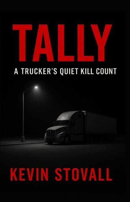 Tally: A Trucker's Quiet Kill Count