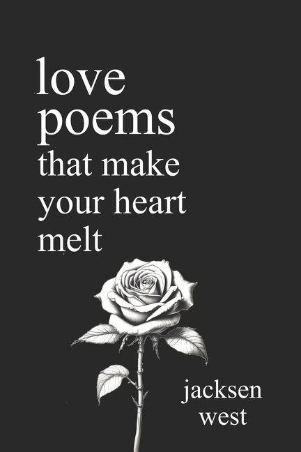 Love Poems That Make Your Heart Melt