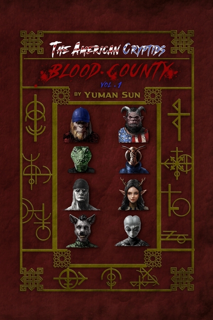 American Cryptids: Volume One: Blood County