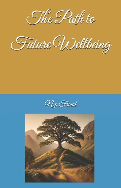 Path to Future Wellbeing - Rev 01