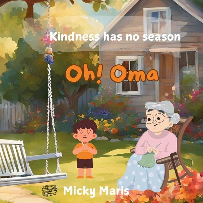 Oh! Oma: Kindness has no season