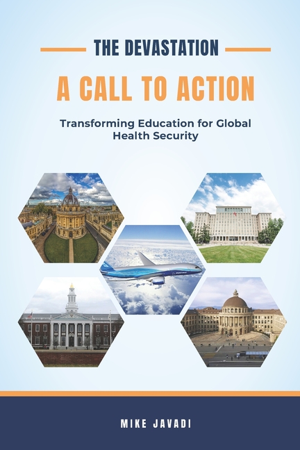 Devastation: Transforming Education for Global Health Security
