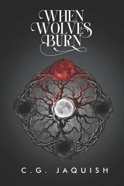 When Wolves Burn: Book Nine