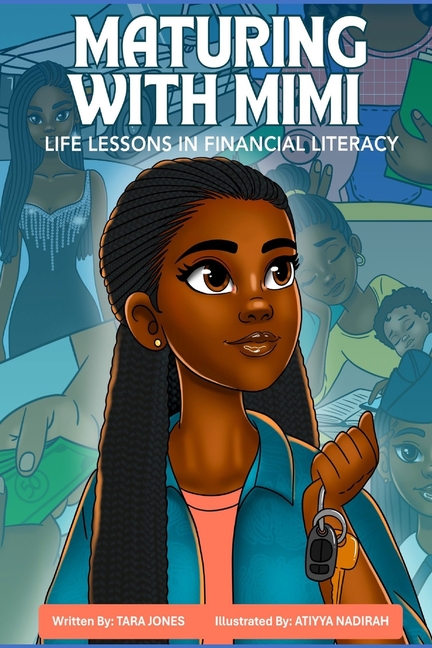 Maturing with Mimi: Life Lessons in Financial Literacy