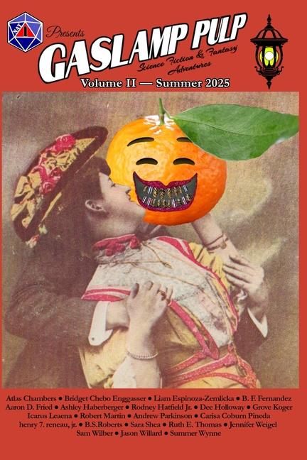 Gaslamp Pulp, Volume 2: Florida Man