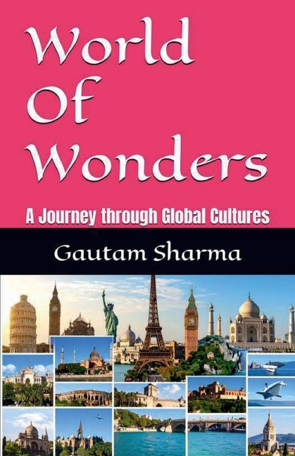 World of Wonders: A Journey Through Global Cultures (Insightfulconcepts about World Cultures)