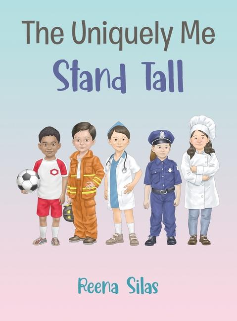 Uniquely Me: Stand Tall: Stand Tall