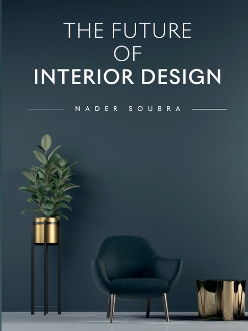 Future of Interior Design