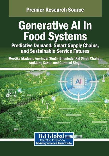 Generative AI in Food Systems: Predictive Demand, Smart Supply Chains, and Sustainable Service Futur