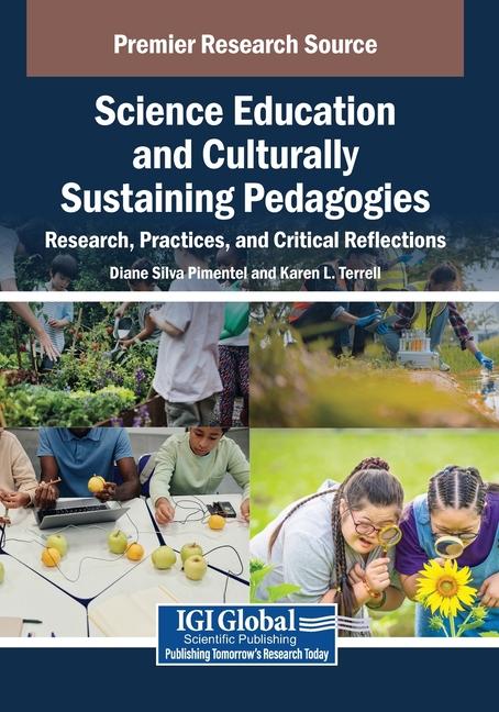 Science Education and Culturally Sustaining Pedagogies: Research, Practices, and Critical Reflection
