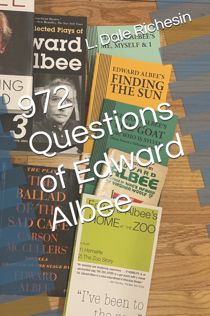 972 Questions of Edward Albee