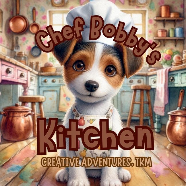 Chef Bobby's Kitchen